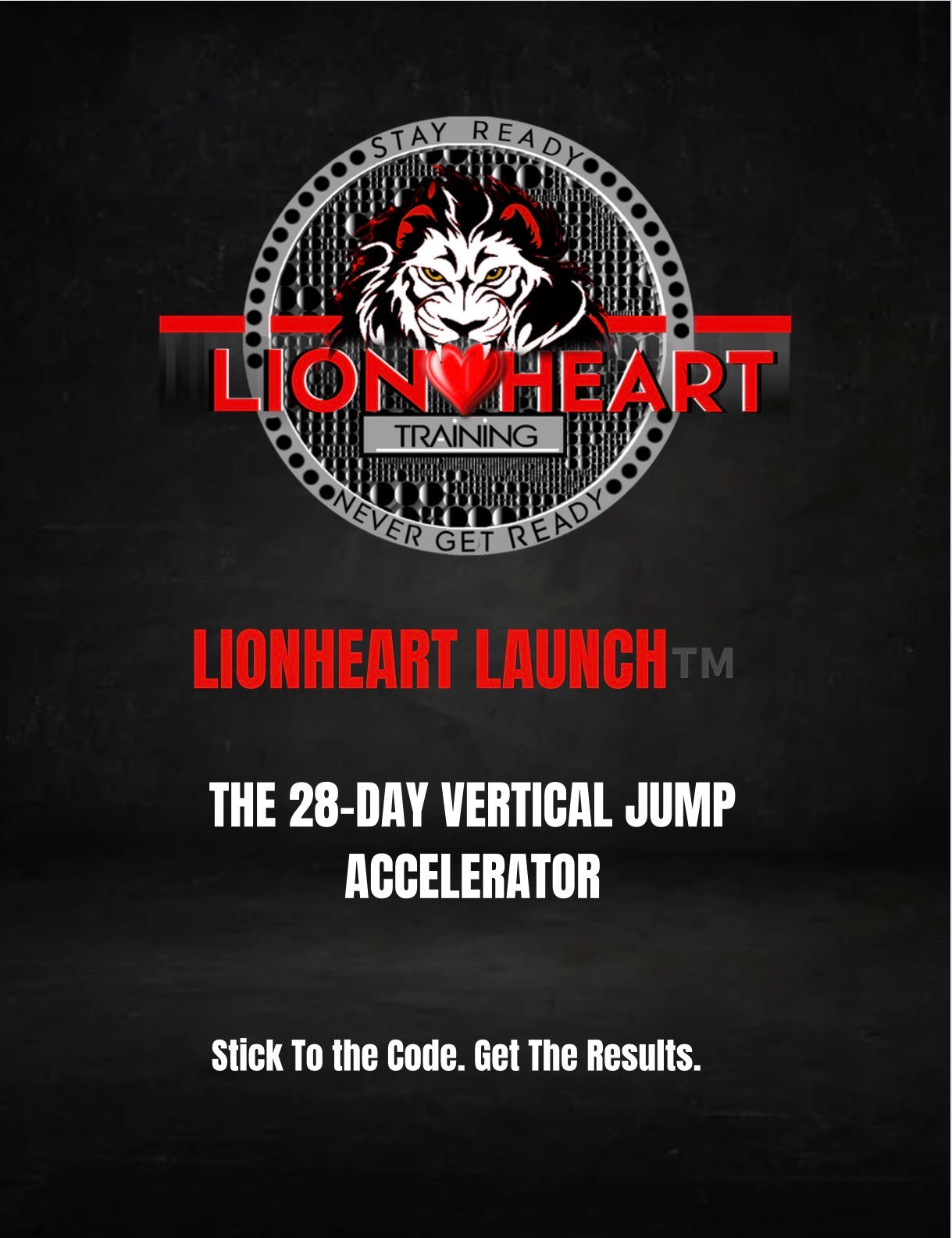 Lionheart Launch™️- The 28-Day Vertical Jump Accelerator